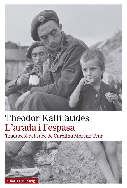 L'ARADA I L'ESPASA | 9788419738929 | KALLIFATIDES, THEODOR | Llibreria Online de Vilafranca del Penedès | Comprar llibres en català