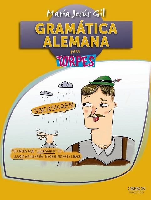 GRAMÁTICA ALEMANA | 9788441537651 | GIL VALDÉS, MARÍA JESÚS | Llibreria Online de Vilafranca del Penedès | Comprar llibres en català