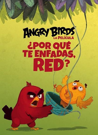 ANGRY BIRDS LA PELICULA POR QUÉ TE ENFADAS RED | 9788448846008 | AA. VV. | Llibreria L'Odissea - Libreria Online de Vilafranca del Penedès - Comprar libros