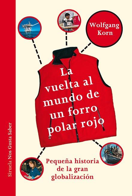 LA VUELTA AL MUNDO DE UN FORRO POLAR ROJO | 9788417151980 | KORN, WOLFGANG | Llibreria Online de Vilafranca del Penedès | Comprar llibres en català