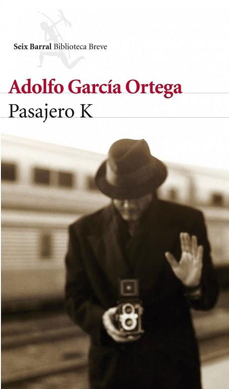 PASAJERO K | 9788432209512 | GARCIA ORTEGA, ADOLFO | Llibreria Online de Vilafranca del Penedès | Comprar llibres en català