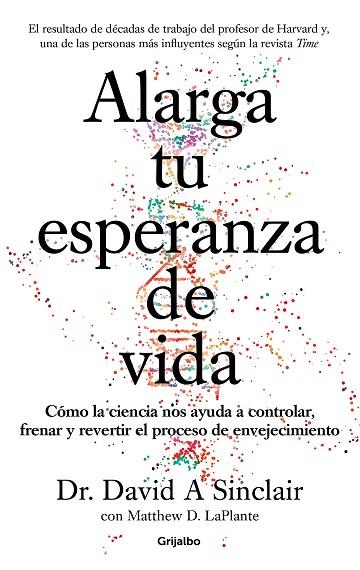 ALARGA TU ESPERANZA DE VIDA | 9788425357107 | SINCLAIR, DAVID A./LAPLANTE, MATTHEW D. | Llibreria Online de Vilafranca del Penedès | Comprar llibres en català