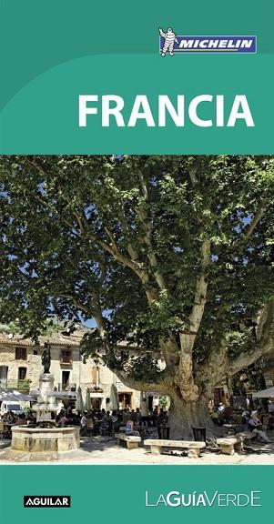 FRANCIA 2016 | 9788403515505 | MICHELIN | Llibreria Online de Vilafranca del Penedès | Comprar llibres en català