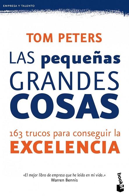 LAS PEQUEÑAS GRANDES COSAS | 9788423428618 | PETERS, TOM | Llibreria Online de Vilafranca del Penedès | Comprar llibres en català