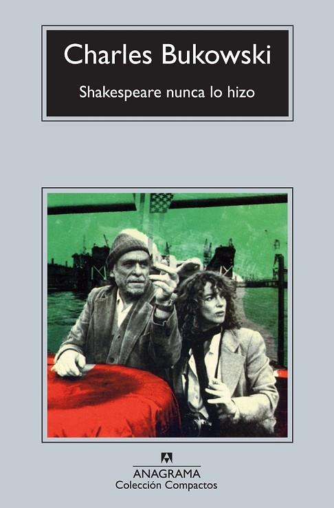 SHAKESPEARE NUNCA LO HIZO | 9788433976871 | BUKOWSKI, CHARLES | Llibreria L'Odissea - Libreria Online de Vilafranca del Penedès - Comprar libros