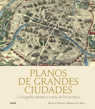 PLANOS DE GRANDES CIUDADES | 9788419785329 | J. BROWN, KEVIN/D. HUNT, SPENCER | Llibreria L'Odissea - Libreria Online de Vilafranca del Penedès - Comprar libros