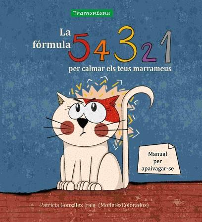 LA FÓRMULA 5 4 3 2 1 PER CALMAR ELS TEUS MARRAMEUS | 9788419829238 | GONZÁLEZ IRALA, PATRICIA | Llibreria Online de Vilafranca del Penedès | Comprar llibres en català