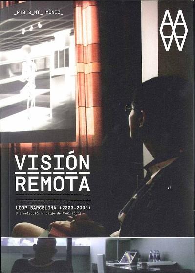 VISION REMOTA LOOP BARCELONA 2003 2009 | 9788492841462 | AA.VV | Llibreria Online de Vilafranca del Penedès | Comprar llibres en català