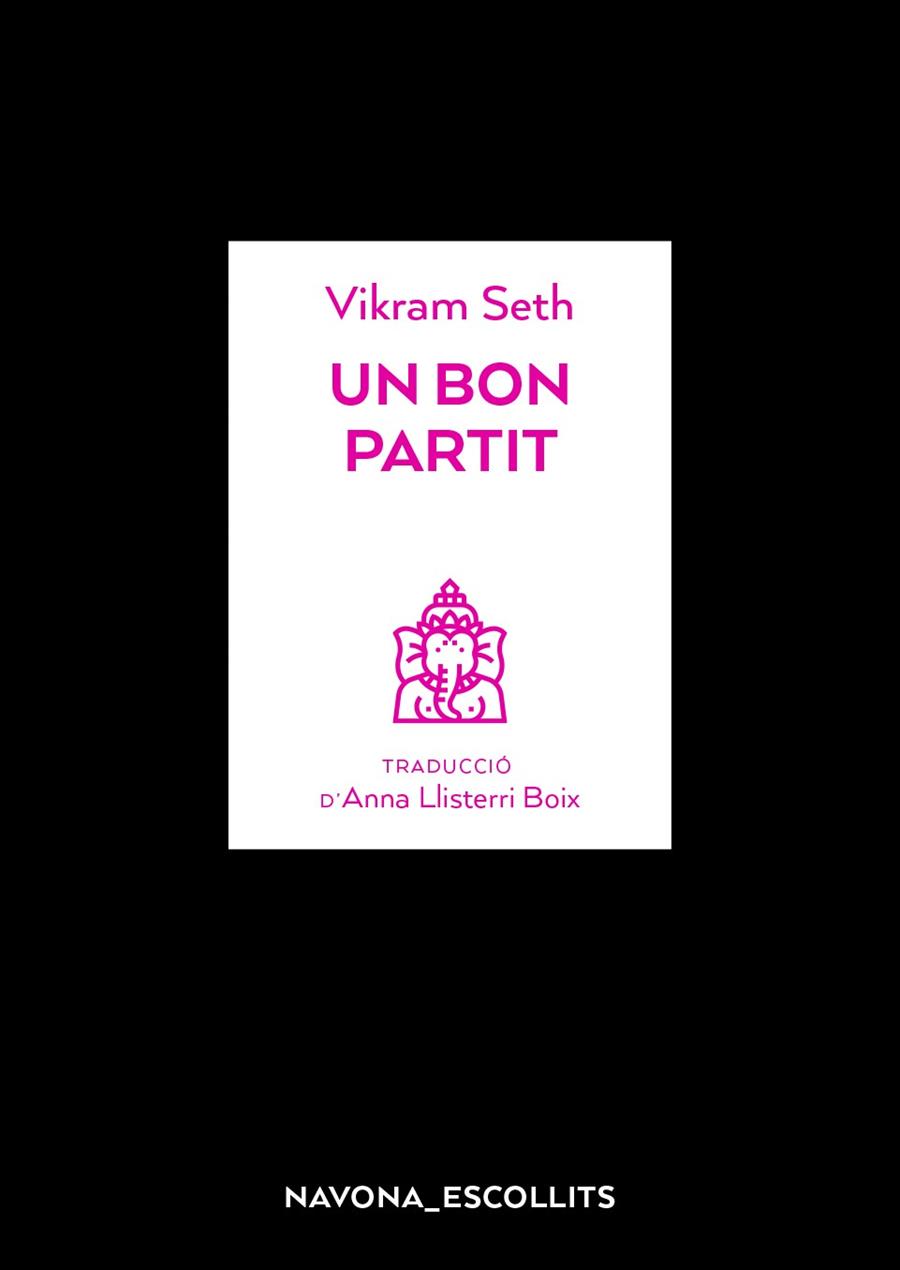 UN BON PARTIT | 9788417978082 | SETH, VIKRAM | Llibreria L'Odissea - Libreria Online de Vilafranca del Penedès - Comprar libros
