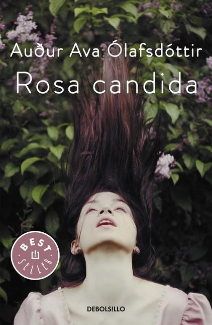 ROSA CANDIDA | 9788466332521 | ÓLAFSDÓTTIR, AUÐUR AVA | Llibreria L'Odissea - Libreria Online de Vilafranca del Penedès - Comprar libros