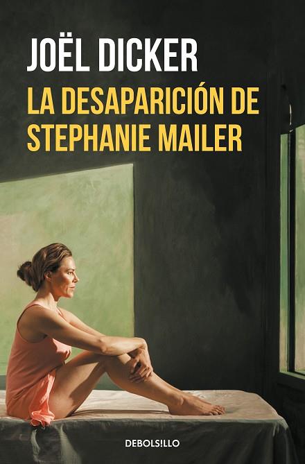 LA DESAPARICIÓN DE STEPHANIE MAILER | 9788466349857 | DICKER, JOËL | Llibreria L'Odissea - Libreria Online de Vilafranca del Penedès - Comprar libros