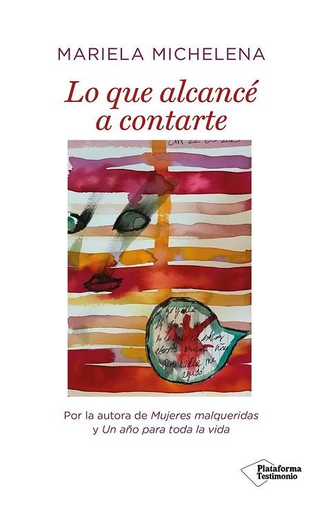 LO QUE ALCANCÉ A CONTARTE | 9788419655547 | MICHELENA, MARIELA | Llibreria Online de Vilafranca del Penedès | Comprar llibres en català