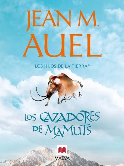 LOS CAZADORES DE MAMUTS | 9788415120155 | AUEL, JEAN M | Llibreria L'Odissea - Libreria Online de Vilafranca del Penedès - Comprar libros