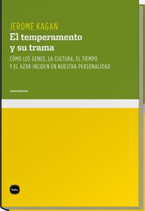 EL TEMPERAMENTO Y SU TRAMA | 9788492946327 | KAGAN, JEROME | Llibreria L'Odissea - Libreria Online de Vilafranca del Penedès - Comprar libros