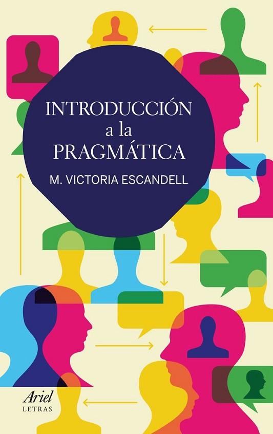 INTRODUCCIÓN A LA PRAGMÁTICA | 9788434409514 | ESCANDELL, MARIA VICTORIA | Llibreria Online de Vilafranca del Penedès | Comprar llibres en català