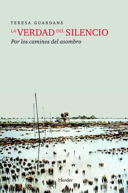 LA VERDAD DEL SIELNCIO | 9788425426278 | GUARDANS, TERESA | Llibreria L'Odissea - Libreria Online de Vilafranca del Penedès - Comprar libros