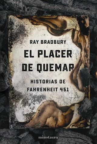 EL PLACER DE QUEMAR | 9788445009765 | BRADBURY, RAY | Llibreria L'Odissea - Libreria Online de Vilafranca del Penedès - Comprar libros
