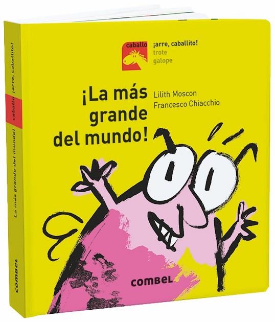 LA MÁS GRANDE DEL MUNDO! | 9788491013358 | MOSCON, LILITH | Llibreria L'Odissea - Libreria Online de Vilafranca del Penedès - Comprar libros