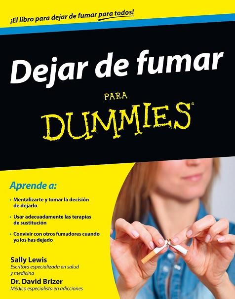 DEJAR DE FUMAR PARA DUMMIES | 9788432902390 | LEWIS, SALLY | Llibreria Online de Vilafranca del Penedès | Comprar llibres en català