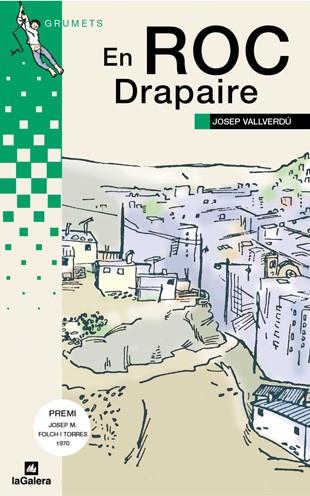 EN ROC DRAPAIRE | 9788424681739 | J.VALLVERDU | Llibreria Online de Vilafranca del Penedès | Comprar llibres en català