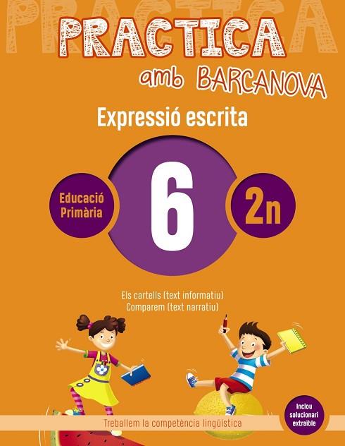 PRACTICA AMB BARCANOVA 6. EXPRESSIÓ ESCRITA | 9788448948252 | CAMPS, MONTSERRAT/ALMAGRO, MARIBEL/GONZÁLEZ, ESTER/PASCUAL, CARME | Llibreria L'Odissea - Libreria Online de Vilafranca del Penedès - Comprar libros