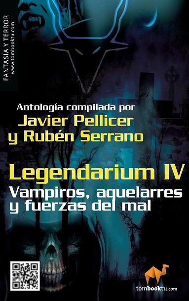 LEGENDARIUM IV | 9788415747123 | PELLICER, JAVIER / SERRANO, RUBEN | Llibreria L'Odissea - Libreria Online de Vilafranca del Penedès - Comprar libros