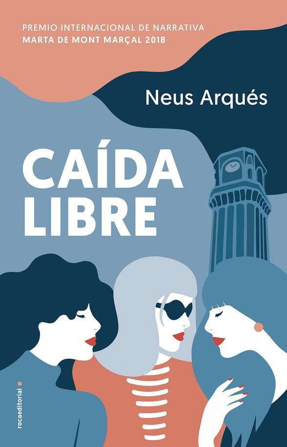CAÍDA LIBRE | 9788417092979 | ARQUÉS, NEUS | Llibreria Online de Vilafranca del Penedès | Comprar llibres en català