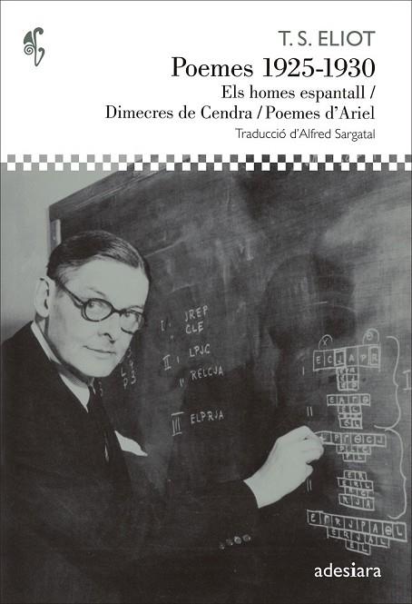POEMES 1925 - 1930 ELS HOMES ESPANTALL / DIMECRES DE CENDRA / POEMES D'ARIEL | 9788492405855 | ELIOT, T.S. | Llibreria L'Odissea - Libreria Online de Vilafranca del Penedès - Comprar libros