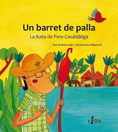 UN BARRET DE PALLA | 9788498468243 | JAÉN, MARIA | Llibreria Online de Vilafranca del Penedès | Comprar llibres en català