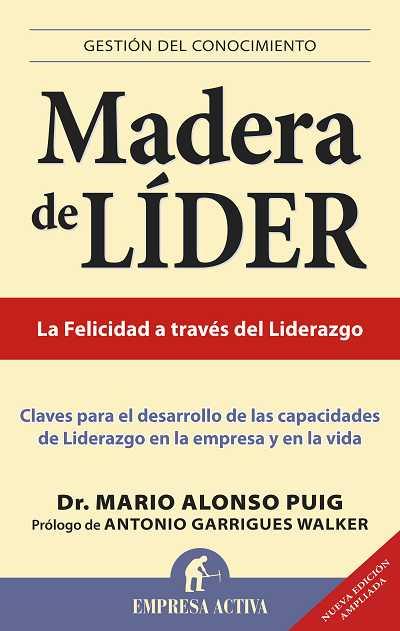MADERA DE LIDER  | 9788496627505 | PUIG, MARIO ALONSO | Llibreria L'Odissea - Libreria Online de Vilafranca del Penedès - Comprar libros