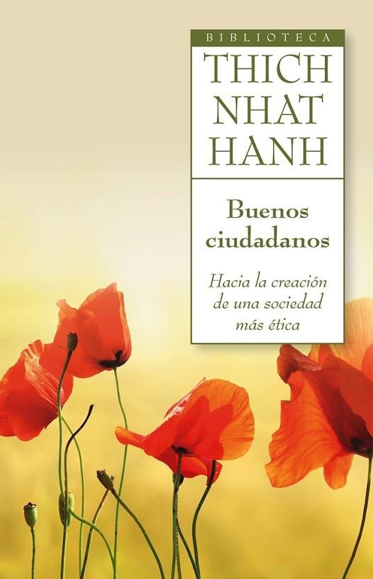 BUENOS CIUDADANOS | 9788497546430 | NHAT HANHN, THICH | Llibreria L'Odissea - Libreria Online de Vilafranca del Penedès - Comprar libros