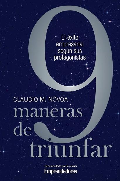 9 MANERAS DE TRIUNFAR | 9788498750751 | NOVOA, CLAUDIO M | Llibreria Online de Vilafranca del Penedès | Comprar llibres en català
