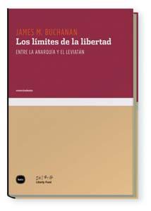 LOS LIMITES DE LA LIBERTAD | 9788496859647 | BUCHANAN, JAMES M | Llibreria Online de Vilafranca del Penedès | Comprar llibres en català