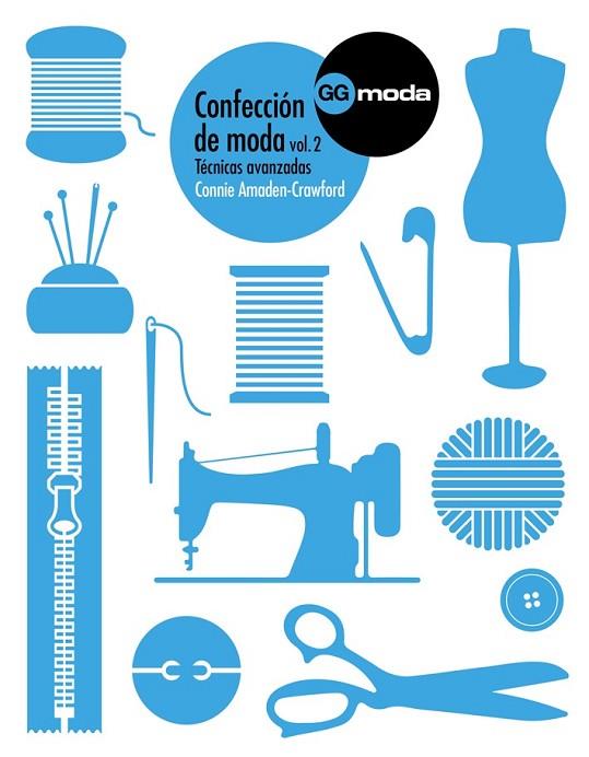 CONFECCIÓN DE MODA VOLUMEN 2 | 9788425227257 | AMADEN-CRAWFORD, CONNIE | Llibreria L'Odissea - Libreria Online de Vilafranca del Penedès - Comprar libros