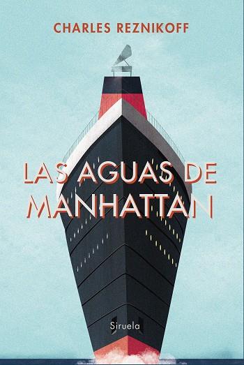 LAS AGUAS DE MANHATTAN | 9788417308032 | REZNIKOFF, CHARLES | Llibreria Online de Vilafranca del Penedès | Comprar llibres en català