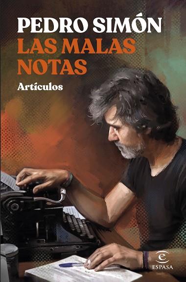 LAS MALAS NOTAS | 9788467069785 | SIMÓN, PEDRO | Llibreria L'Odissea - Libreria Online de Vilafranca del Penedès - Comprar libros