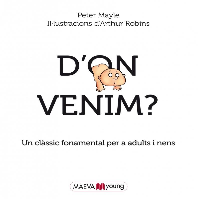 D'ON VENIM | 9788415893684 | MAYLE, PETER / ROBINS, ARTHUR | Llibreria L'Odissea - Libreria Online de Vilafranca del Penedès - Comprar libros