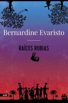 RAÍCES RUBIAS (ADN) | 9788413626789 | EVARISTO, BERNARDINE | Llibreria L'Odissea - Libreria Online de Vilafranca del Penedès - Comprar libros