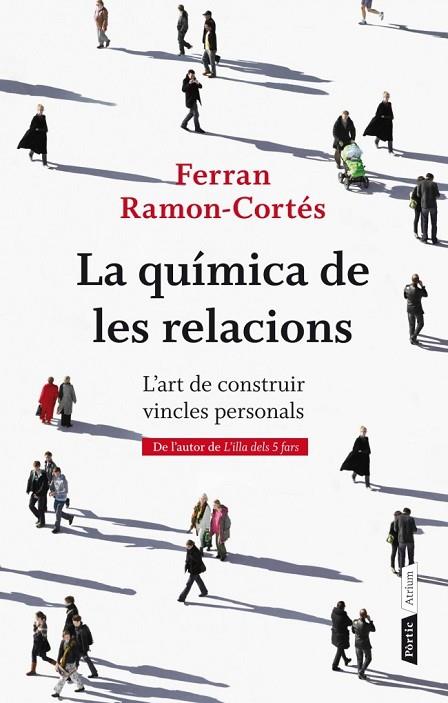 LA QUÍMICA DE LES RELACIONS | 9788498092387 | RAMON-CORTÉS, FERRAN  | Llibreria L'Odissea - Libreria Online de Vilafranca del Penedès - Comprar libros