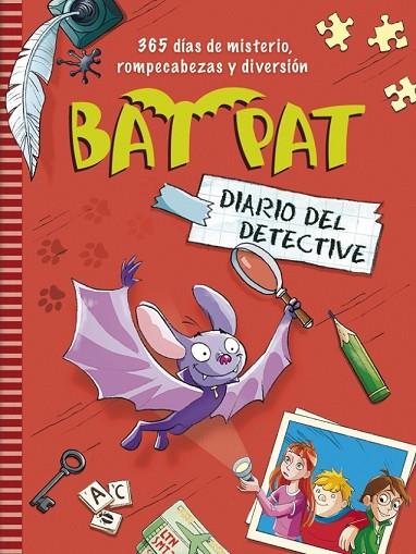 BAT PAT DIARIO DEL DETECTIVE | 9788490430521 | PAVANELLO, ROBERTO | Llibreria Online de Vilafranca del Penedès | Comprar llibres en català
