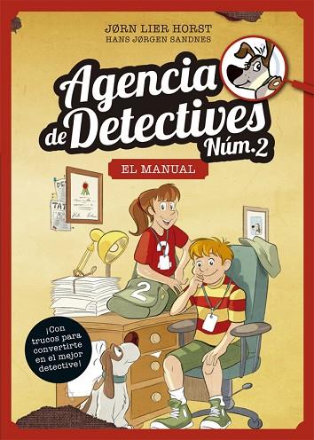 AGENCIA DE DETECTIVES NÚM. 2 - EL MANUAL | 9788424664886 | HORST, JORN LIER | Llibreria L'Odissea - Libreria Online de Vilafranca del Penedès - Comprar libros