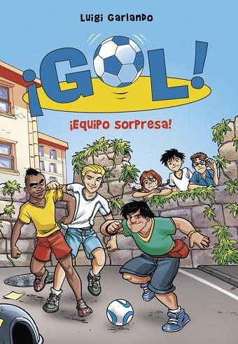 GOL 36 EQUIPO SORPRESA | 9788490435724 | GARLANDO, LUIGI | Llibreria L'Odissea - Libreria Online de Vilafranca del Penedès - Comprar libros
