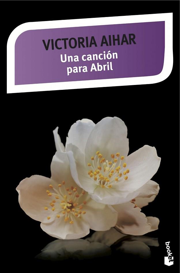UNA CANCIÓN PARA ABRIL | 9788408141662 | AIHAR, VICTORIA | Llibreria Online de Vilafranca del Penedès | Comprar llibres en català