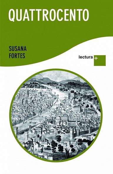 QUATTROCENTO | 9788408094098 | FORTES, SUSANA | Llibreria L'Odissea - Libreria Online de Vilafranca del Penedès - Comprar libros