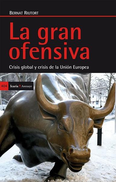 LA GRAN OFENSIVA | 9788498885668 | RIUTORT, BERNAT | Llibreria L'Odissea - Libreria Online de Vilafranca del Penedès - Comprar libros