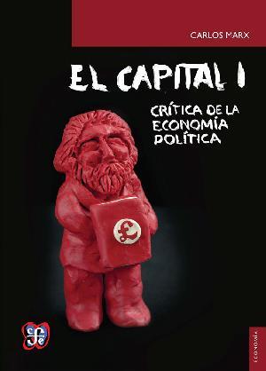 EL CAPITAL. VOL 1 | 9786071616524 | MARX, KARL | Llibreria Online de Vilafranca del Penedès | Comprar llibres en català