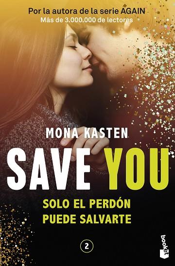 SAVE 2 SAVE YOU | 9788408262428 | KASTEN, MONA | Llibreria L'Odissea - Libreria Online de Vilafranca del Penedès - Comprar libros