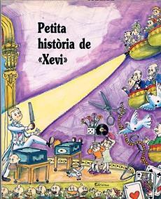 PETITA HISTORIA DE XEVI | 9788485984664 | LLADÓ, JOSEP M. | Llibreria Online de Vilafranca del Penedès | Comprar llibres en català