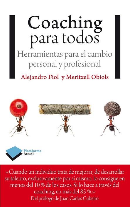COACHING PARA TODOS | 9788415750635 | FIOL, ALEJANDRO/OBIOLS, MERITXELL | Llibreria Online de Vilafranca del Penedès | Comprar llibres en català