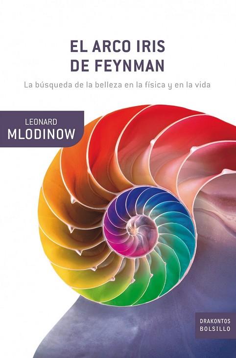 EL ARCO IRIS DE FEYNMAN | 9788498920147 | MLODINOW, LEONARD | Llibreria L'Odissea - Libreria Online de Vilafranca del Penedès - Comprar libros